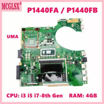 Материнская плата для ноутбука P1440FA i3 i5 i7-8th Gen CPU 4 ГБ-RAM Материнская плата ASUS PRO P1440 P1440FB B1440FA P1440FA P1440FAC P1440FBL