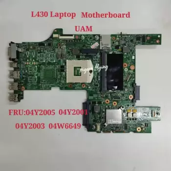 Материнская плата для ноутбука Thinkpad L430 14-PGA989 HM76 DDR3 FRU 04Y2005 04W6651 04Y2012 04Y2003 04W6649 04Y2010 100% ТЕСТ ОК