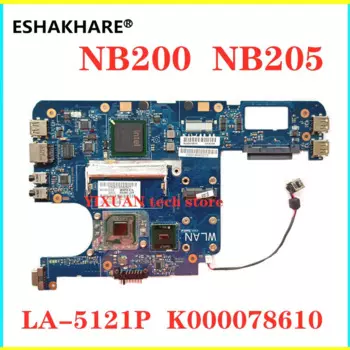 Материнская плата для ноутбука Toshiba Mini NB205 NB200 K000078610 KAVAA LA-5121P с N280/CPU все функции полностью протестированы