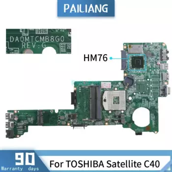 Материнская плата для ноутбука TOSHIBA Satellite C40 HM76 DA0MTCMB8G0 SLJ8E DDR3 Протестирована ОК