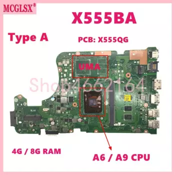 Материнская плата для ноутбука X555QG A6/A9/A10/A12/FX-9800P CPU 4G/8G-RAM Материнская плата ASUS X555QA X555QG X555DA X555BA X555BP K555B A555B