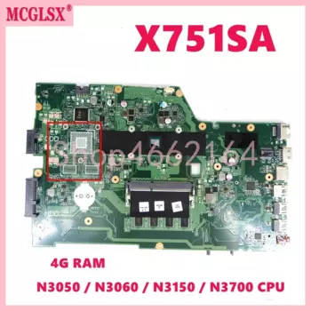 Материнская плата для ноутбука X751SA с N3050 N3060 N3700 CPU 4G-RAM UMA Notebook Материнская плата ASUS X751S X751SJ X751SV X751SA