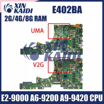 Материнская плата E402BP E402BA L402BA X402BP F402BA L402BP F402BP Материнская плата для ноутбука E2-9000 A6-9200 A9-9420 Процессор 2G 4G 8G-RAM