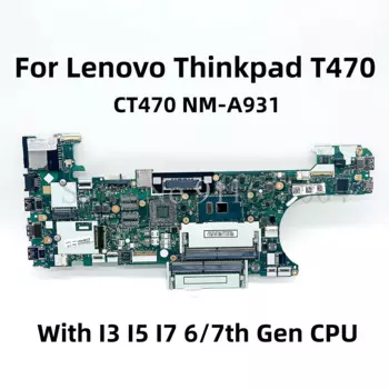 Материнская плата FRU 01AX963 01HX637 01LV671 01HX648 01HX652 01HX636 для ноутбука Lenovo Thinkpad T470 с процессором I3 I5 I7 CT470