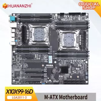 Материнская плата HUANANZHI X10X99 16D LGA 2011-3 XEON X99 с поддержкой двух процессоров Intel E5 2640 2666 2670 2696 2678 V3 V4 DDR4 RECC NVME