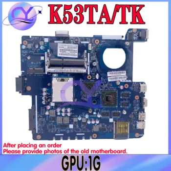 Материнская плата KEFU K53TK для ASUS QBL60 LA-7552P K53TA K53T X53T материнская плата для ноутбука DDR3 100% полностью протестирована