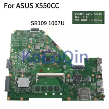 Материнская плата KoCoQin для ноутбука ASUS F552CL X550VL X552C X550C X550CC, материнская плата REV.2.0 SR109 1007U 4G