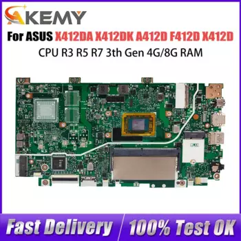 Материнская плата компьютера для ASUS X412DK X412D X412DA A412D F412D, материнская плата для ноутбука, процессор R3 R5 R7 UMA 4G 8G-RAM, 100% тест в порядке