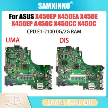 Материнская плата компьютера для ASUS X450EA X450EP X450E X450EP X450C A450C X450CC, материнская плата для ноутбука с процессором E1-2100 0G 2G-RAM
