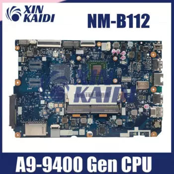 Материнская плата компьютера для Lenovo IdeaPad 110-15AST NM-B112, материнская плата для ноутбука с процессором AMD A9-9400, DDR4, 100% полностью протестирована