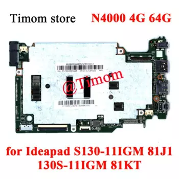 Материнская плата N4000 4 ГБ, 64 ГБ для телефона, 81J1 Lenovo Ideapad 130S-11IGM 81KT FRU PN 5B20S95664 5B20R61425