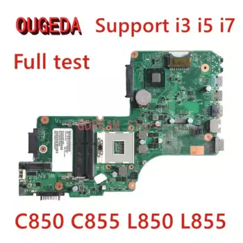 Материнская плата OUGEDA 6050A2541801-MB-A02 V000275560 V000275490 для ноутбука TOSHIBA Satellite C850 C855 L850 L855, протестированная материнская плата HM76 DDR3