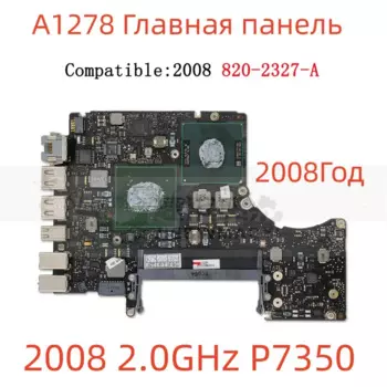 Материнская плата Testado для Macbook Pro, оригинальная материнская плата, 13 дюймов, A1278 2008, Anos 2,0 ГГц P7350, 2,4 ГГц P8600