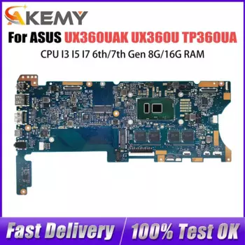 Материнская плата U360UA для ASUS ZenBook UX360UAK U360U UX360 TP360UA, материнская плата для ноутбука, процессор I3 I5 I7, 6-го/7-го поколения, 8 ГБ/16 ГБ ОЗУ
