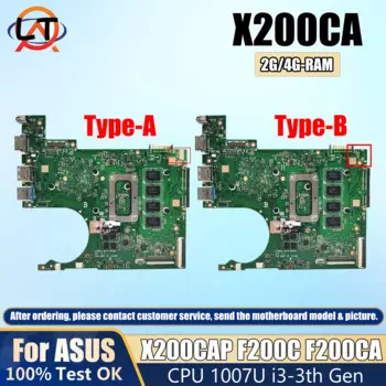 Материнская плата X200CA для ноутбука ASUS X200C, X200CAP, F200C, F200CA, материнская плата с процессором 1007U I3-3th Gen, 2 ГБ/4 ГБ ОЗУ, 100% рабочий