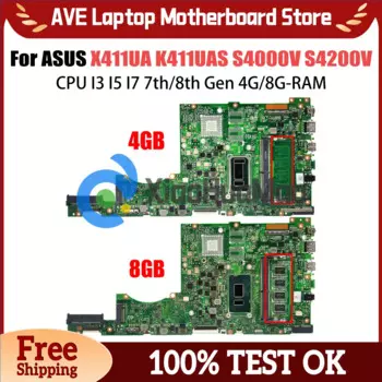 Материнская плата X411UA для ASUS Vivobook 14 K411UAS S4000V S4200V A411U K411U F411U, материнская плата CPU I3 I5 I7 7/8th 4G/8G-RAM