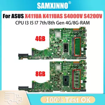 Материнская плата X411UA для ASUS Vivobook 14 K411UAS S4000V S4200V A411U K411U F411U, материнская плата CPU I3 I5 I7 7/8th 4G/8G-RAM