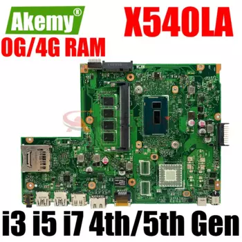 Материнская плата X540LA для ASUS X540LJ F540LA X540L A540LA K540LA R540LA материнская плата для ноутбука с процессором I3 I5 I7 4-го/5-го поколения 0G/4G RAM