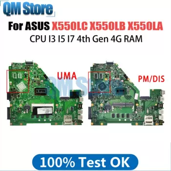 Материнская плата X550LC Материнская плата ASUS X550LB X550LD X550LN R510L Y581L W518 X550LA для ноутбука I3 I5 I7 4-го поколения ЦП 4 Гб ОЗУ