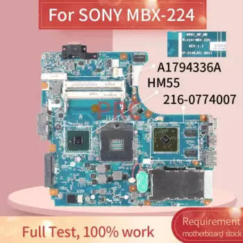 MBX-224 A1794336A для SONY VPCEA M961 МП MB MBX-224 Материнская плата ноутбука 1P-0106J01-8011 HM55 216-0774007 DDR3 материнская плата для ноутбука