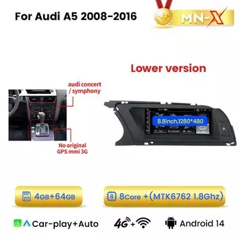 MN-X, Android 14, до 8-ЯДЕР, до 12+512ГБ, автомагнитола For Audi a5 2009-2017 Штатная магнитола GPS android мультимедиа , беспроводной Apple CarPlay, Android auto