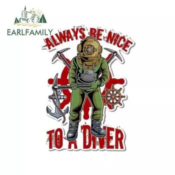 Наклейка EARLFAMILY, 13 см х 9,8 см, для «Always Be Nice To A Diver», автомобильные наклейки бампер, окклюзия, царапина, для мотоцикла, автомобиля