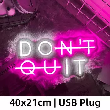 Неоновая вывеска DON'T QUIT DO IT ZHAOPAILAO NEON
