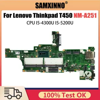 NM-A251 материнская плата для ноутбука Lenovo Thinkpad T450, материнская плата со стандартным центральным процессором 00HN525, тестовая работа