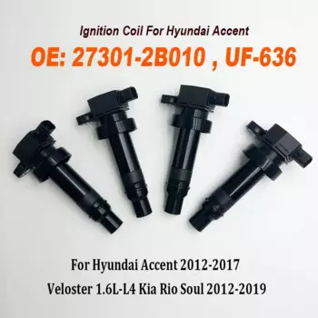 НОВЫЕ 4 шт. 27301-2B010 273012 B010 Катушка зажигания для Hyundai Accent 2012-2017 Veloster 1.6L-L4 Kia Rio Soul 2012-2019 UF-636 UF636