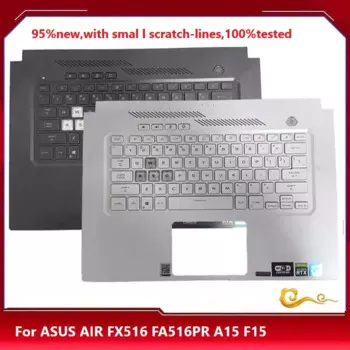Новинка 95% г., подставка для клавиатуры ASUS TUF AIR 2021 F15 FX516 FX516PR FA516