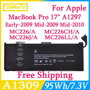 Новый аккумулятор A1309 для ноутбука Apple MacBook Pro 17 дюймов, A1297 ранняя-2009 Mid-2009 Mid-2010 MC226/A MC226CH/A MC226J/A MC226LL/A 95WH