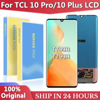 Новый ЖК-дисплей для TCL 10 Pro T799B, T799H, ЖК-дисплей, сенсорная панель, дигитайзер в сборе, замена дисплея для TCL 10 Plus