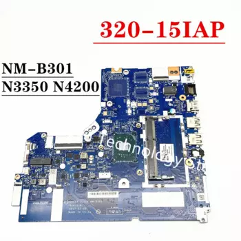 Оригинальная материнская плата для ноутбука Lenovo 320-15IAP с N3350 N4200 5B20P20644 5B20P20643 100% Протестировано идеально