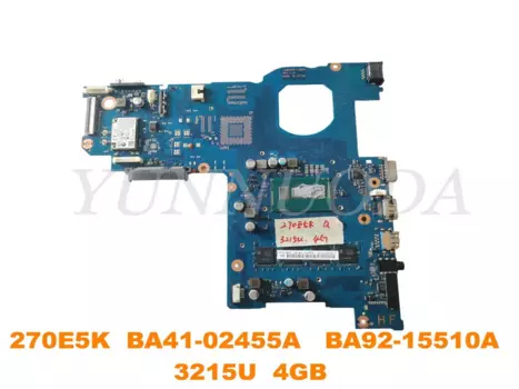 Оригинальная материнская плата для ноутбука SAMSUNG NP270E5K 270E5K BA41-02455A 3215U 4 Гб протестирована хорошая бесплатная доставка