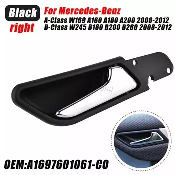 Отделочный рычаг дверной ручки салона автомобиля для Mercedes-Benz A-Class W169 B-Class W245 08-12 A1697600961