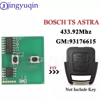 Печатная плата дистанционного ключа автомобиля JYQ 93176615 433 МГц для Opel Vauxhall Astra A/G Zafira A 200-2004 Holden BOSCH TS 1998-2005 2 кнопки