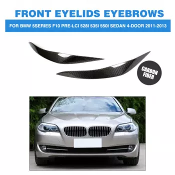 Передние фары из углеродного волокна для BMW 5 Series F10 Pre-LCI 528i 535i 550i Sedan 4-дверные 2011-2013, отделка для бровей, 2 шт./комплект