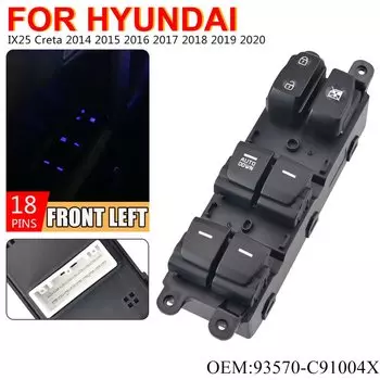 Передний левый главный переключатель управления стеклоподъемником, подходит для Hyundai IX25 Creta 2014-2019, 93570-C92004X 93570C92004X