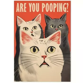 Плакат "Are You Pooping" XXIhlive