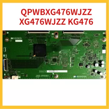 Плата Tcon для TV QPWBXG476WJZZ XG476WJZZ KG476, материнская плата, Фотокарта... И т. д. Дисплей протестировал телевизор