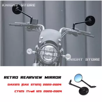 Подходит для модифицированного Ретро Зеркала заднего вида Honda CT125/Rail 125 DAX125 (DAX ST125), зеркала заднего вида 2020 2021 2022 2023