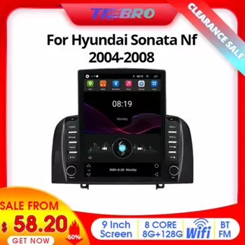 Распродажа TIEBRO 50% скидка Tesla вертикальный экран Автомагнитола для Hyundai Sonata Nf 2004-2008 Android 10,0 Автомагнитола