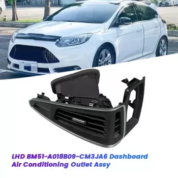 Решетка вентиляционного отверстия для приборной панели в сборе для Ford Focus 12-2015 LHD центральная консоль вентиляционные отверстия