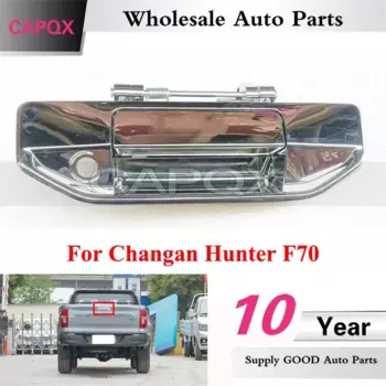 Ручка багажника CAPQX для Changan Hunter F70, ручка багажника, ручка багажника, задняя дверная Пряжка, гальваническая ручка
