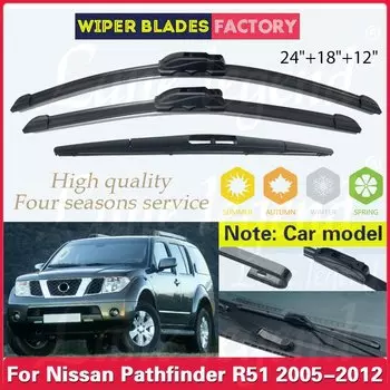 Щетки стеклоочистителя для Nissan Pathfinder R51 2005-2012, мягкая резина, щетка от дождя для лобового стекла, 24 "18" 12"