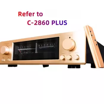 Справочный до C-2860plus с тональным предусилителем HiFi аудиофильский усилитель чистый звук класса A