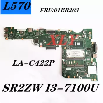 SR2ZW I3-7100U для ноутбука Lenovo Thinkpad L570, материнская плата LA-C422P FRU:01ER203, конфигурация, встроенная видеокарта, полная