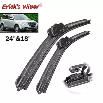 Стеклоочиститель Erick's LHD, передние щетки стеклоочистителя для Subaru Forester SH 2007-2012, лобовое стекло, лобовое стекло, автомобильные щетки от дождя 24 "+ 18"