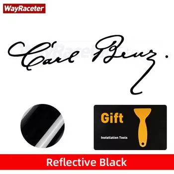 Светоотражающая автомобильная наклейка с подписью Karl Friedrich Benz, виниловая наклейка с подписью для Mercedes AMG A C E S CLA CLS GLA GLC GLE R G M Class