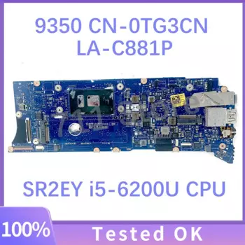 TG3CN 0TG3CN CN-0TG3CN материнская плата для ноутбука Dell XPS 13 9350 материнская плата AAZ80 LA-C881P W/SR2EY i5-6200U CPU 4GB RAM 100% протестирована